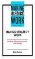 Okładka książki: Making Strategy Work