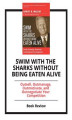Okładka książki: Swim with the Sharks without Being Eaten Alive