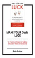 Okładka książki: Make Your Own Luck