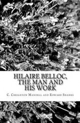 Okładka: Hilaire Belloc, the Man and  His Work