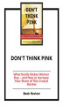 Okładka książki: Don't Think Pink