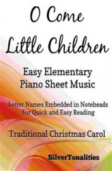 Okładka: O Come Little Children Easy Elementary Piano Sheet Music