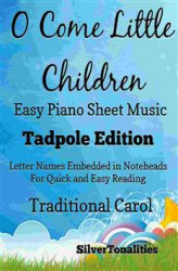 Okładka: O Come Little Children Easy Piano Sheet Music Tadpole Edition