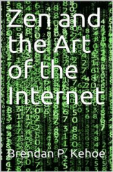 Okładka: Zen and the Art of the Internet