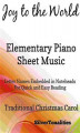 Okładka książki: Joy to the World Elementary Piano Sheet Music