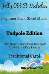 Okładka: Jolly Old St Nicholas Beginner Piano Sheet Music Tadpole Edition
