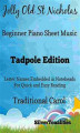 Okładka książki: Jolly Old St Nicholas Beginner Piano Sheet Music Tadpole Edition