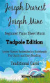 Okładka książki: Joseph Dearest Joseph Mine Beginner Piano Sheet Music Tadpole Edition