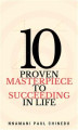 Okładka książki: 10 Proven Masterpiece To Succeeding In Life