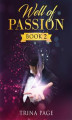 Okładka książki: Well of Passion: Book 2 (Magician Romance)
