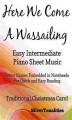 Okładka książki: Here We Come a Wassailing Easy Intermediate Piano Sheet Music