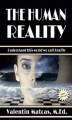 Okładka książki: The Human Reality