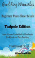 Okładka książki: Good King Wenceslas Beginner Piano Sheet Music Tadpole Edition