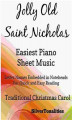 Okładka książki: Jolly Old Saint Nicholas Easiest Piano Sheet Music