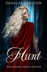 Okładka: Hunt - Red Riding Hood Retold