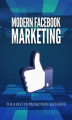 Okładka książki: Modern Facebook Marketing