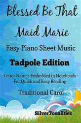 Okładka: Blessed Be That Maid Marie Easy Piano Sheet Music Tadpole Edition