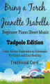Okładka książki: Bring a Torch Jeanette Isabella Beginner Piano Sheet Music Tadpole Edition
