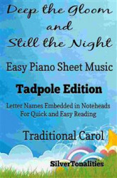 Okładka: Deep the Gloom and Still the Night Easy Piano Sheet Music Tadpole Edition