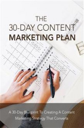 Okładka: The 30 Day Content Marketing Plan