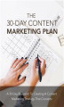 Okładka książki: The 30 Day Content Marketing Plan