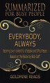 Okładka książki: Everybody, Always - Summarized for Busy People