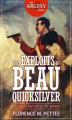 Okładka książki: The Exploits of Beau Quicksilver