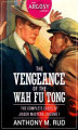 Okładka książki: The Vengeance of the Wah Fu Tong: The Complete Cases of Jigger Masters, Volume 1