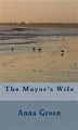 Okładka książki: The Mayor's Wife