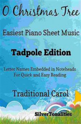 Okładka: O Christmas Tree Easiest Piano Sheet Music Tadpole Edition