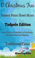 Okładka książki: O Christmas Tree Easiest Piano Sheet Music Tadpole Edition