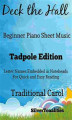 Okładka książki: Deck the Hall Beginner Piano Sheet Music Tadpole Edition