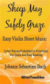 Okładka książki: Sheep May Safely Graze Easy Violin Sheet Music