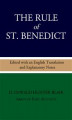 Okładka książki: The Rule of St. Benedict: Edited with an English Translation and Explanatory Notes