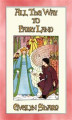 Okładka książki: ALL THE WAY TO FAIRYLAND - 8 illustrated stories