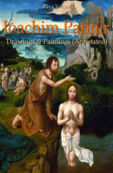 Okładka: Joachim Patinir: Drawings & Paintings (Annotated)