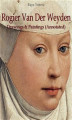Okładka książki: Rogier Van Der Weyden: Drawings & Paintings (Annotated)