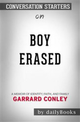 Okładka: Boy Erased: A Memoir of Identity, Faith, and Family by Garrard Conley | Conversation Starters