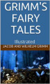 Okładka książki: Grimms’ Fairy Tales - Illustrated