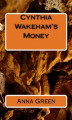 Okładka książki: Cynthia's WakeHam's Money