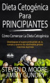 Okładka książki: Dieta Cetogénica Para Principiantes: Cómo Comenzar La Dieta Cetogénica