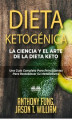 Okładka książki: Dieta Ketogénica - La Ciencia Y El Arte De La Dieta Keto