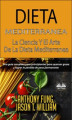 Okładka książki: Dieta Mediterránea - La Ciencia Y El Arte De La Dieta Mediterránea