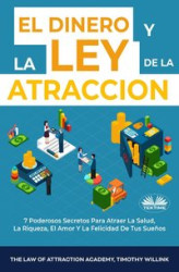 Okładka: El Dinero Y La Ley De La Atracción