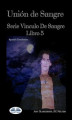 Okładka książki: Unión De Sangre
