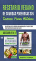 Okładka książki: Recetario Vegano De Comidas Poderosas Sin Carnes Para Atletas