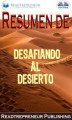 Okładka książki: Resumen De Desafiando Al Desierto