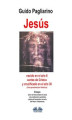 Okładka książki: Jesús, Nacido En El Año 6 «antes De Cristo» Y Crucificado En El Año 30 (Una Aproximación Histórica)