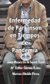 Okładka książki: La Enfermedad De Parkinson En Tiempos De Pandemia