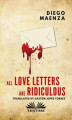 Okładka książki: All Love Letters Are Ridiculous